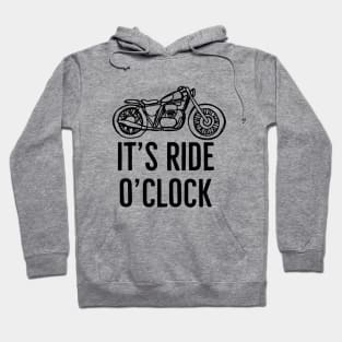 Motorbikes old motorbikes custom motorbikes it’s ride o clock Hoodie